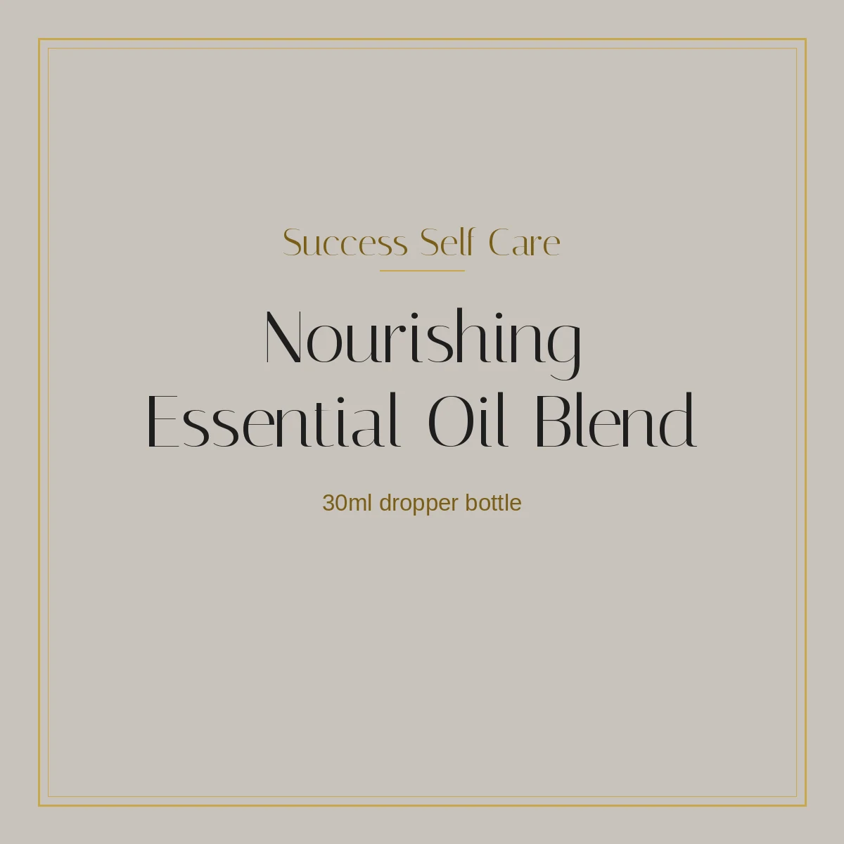 Success Self Care essential oil blend in a 30ml glass dropper bottle with a gold collar