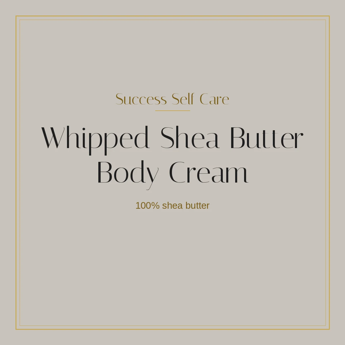 Success Self Care Natural Shea Butter Body Cream in a white 250g jar with a gold band
